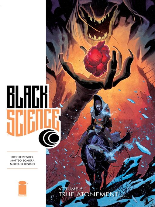 Title details for Black Science (2013), Volume 5 by Rick Remender - Available